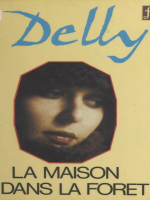 cover image of La maison dans la forêt